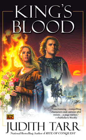 King's Blood (William the Conquerer #2) by Judith Tarr