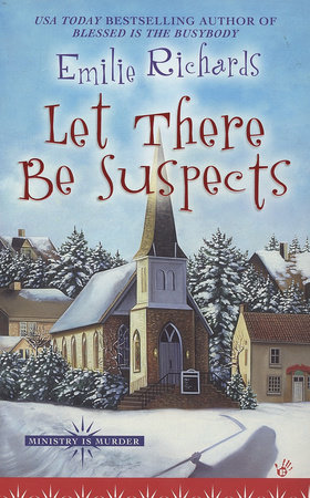 Let There Be Suspects by Emilie Richards