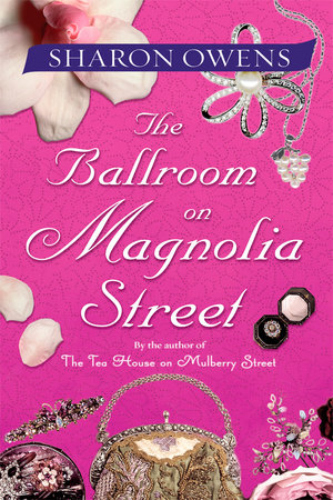The Ballroom on Magnolia Street by Sharon Owens