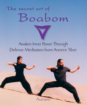 The Secret Art of Boabom by Asanaro, Joice Buccarey and Benjamin Kelley