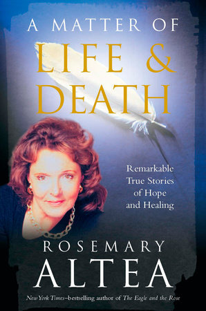 A Matter of Life and Death by Rosemary Altea