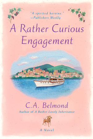 A Rather Curious Engagement by C.A. Belmond