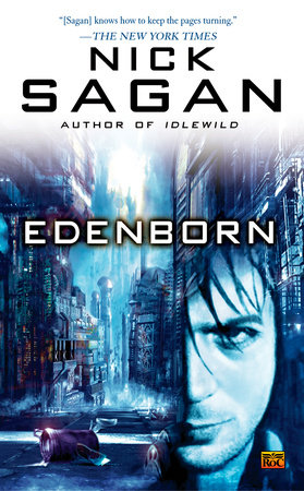 Edenborn by Nick Sagan