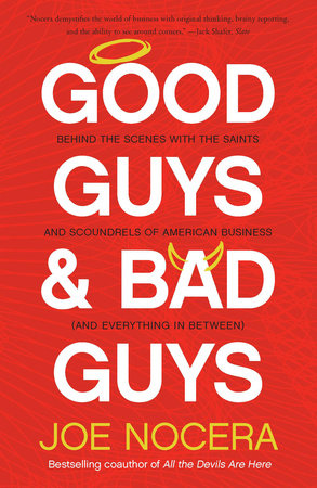 Good Guys and Bad Guys by Joe Nocera