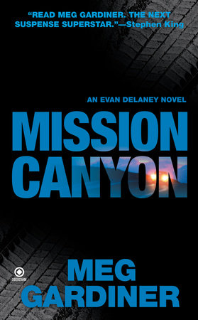 Mission Canyon by Meg Gardiner