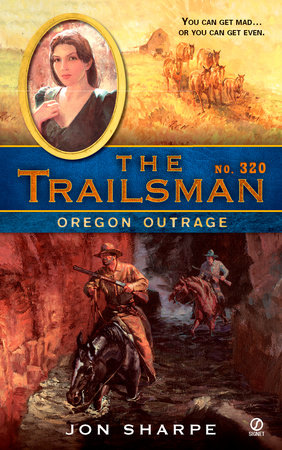 The Trailsman #320 by Jon Sharpe