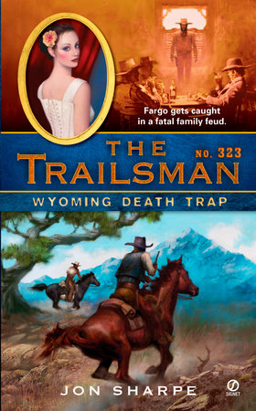 The Trailsman #323 by Jon Sharpe