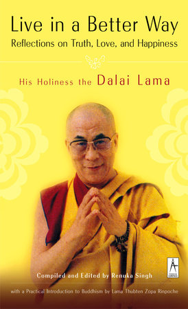 Live in a Better Way by Dalai Lama