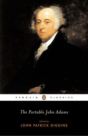 The Portable John Adams by John Adams