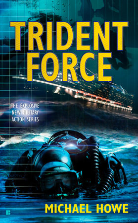 Trident Force by Michael Howe