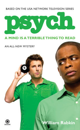 Psych: a Mind is a Terrible Thing to Read by William Rabkin