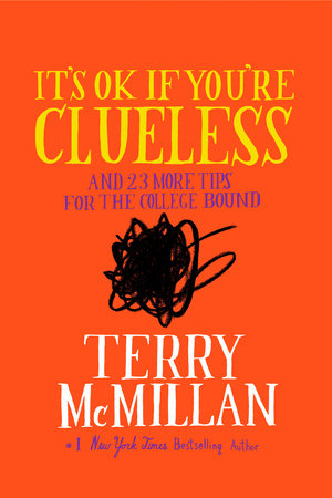 It's OK if You're Clueless by Terry McMillan