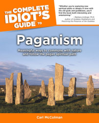 The Complete Idiot's Guide to Paganism