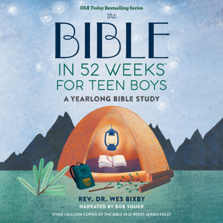 The Bible in 52 Weeks for Teen Boys