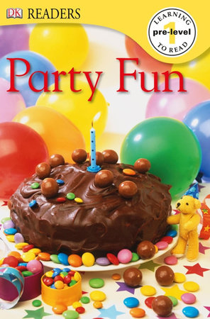 DK Readers: Party Fun
