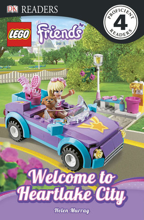 DK Readers L4: LEGO Friends: Welcome to Heartlake City by Helen Murray