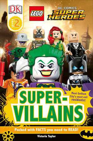 DK Readers L2: LEGO DC Super Heroes: Super-Villains by Victoria Taylor