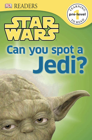 DK Readers L0: Star Wars: Can You Spot a Jedi? by Shari Last