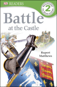 DK Readers L2: Battle at the Castle