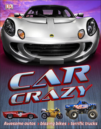 Car Crazy by Clive Gifford