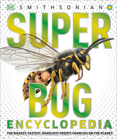 Super Bug Encyclopedia by DK
