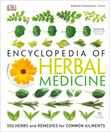 Encyclopedia of Herbal Medicine by Andrew Chevallier