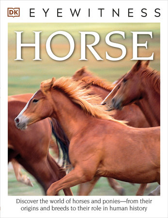DK Eyewitness Books: Horse by Juliet Clutton-Brock