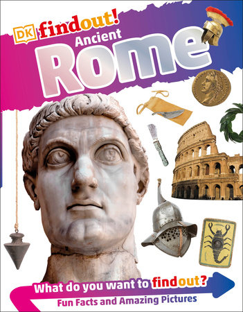 DKfindout! Ancient Rome by DK