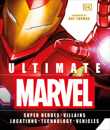 Ultimate Marvel by Adam Bray and Lorraine Cink