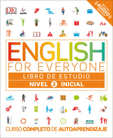 English for Everyone: Nivel 2: Inicial, Libro de Estudio