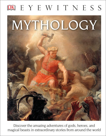 Eyewitness Mythology by DK