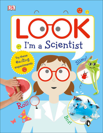 Look I'm a Scientist by DK