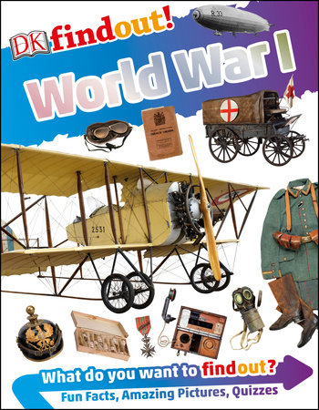 DKfindout! World War I by Brian Williams