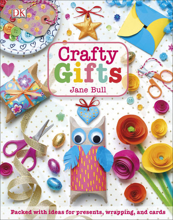 Crafty Gifts by Jane Bull