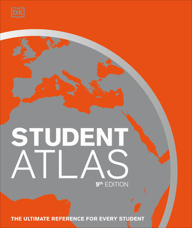 Student World Atlas, 9th Edition by DK