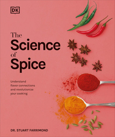 The Science of Spice by Dr. Stuart Farrimond