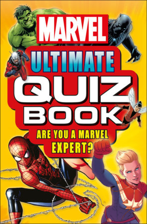 Marvel Ultimate Quiz Book by Melanie Scott