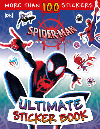 Ultimate Sticker Book: Marvel Spider-Man: Into the Spider-Verse by Shari Last