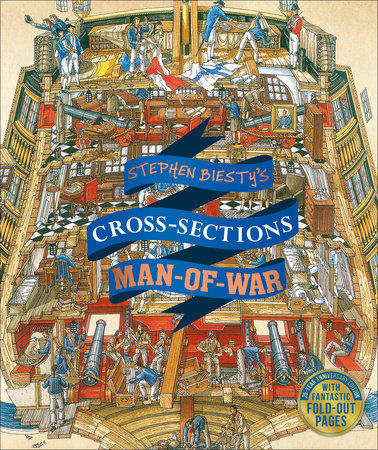 Stephen Biesty's Cross-Sections Man-of-War by Richard Platt