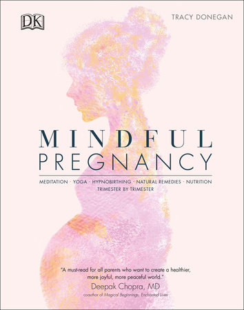 Mindful Pregnancy by Tracy Donegan