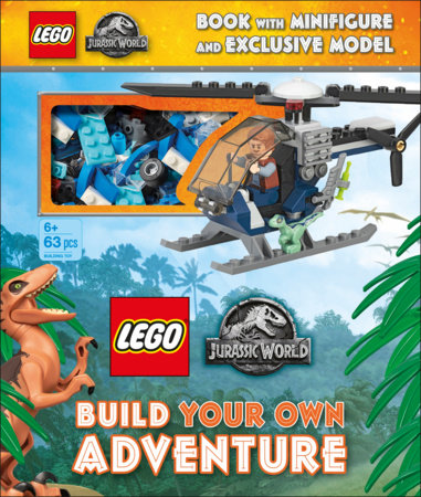 LEGO Jurassic World Build Your Own Adventure by Julia March; Selina Wood