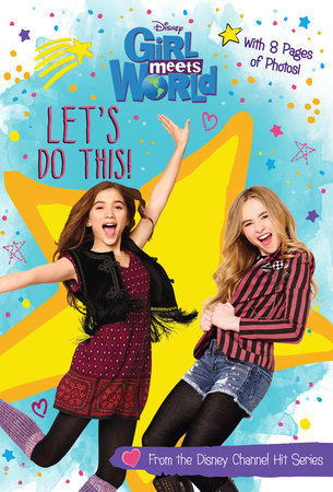 Girl Meets World: Let's Do This!: 9781484732465