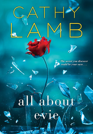 All About Evie by Cathy Lamb