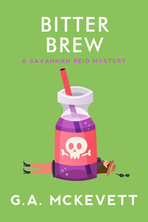Bitter Brew by G. A. McKevett