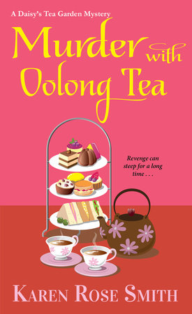 Murder with Oolong Tea by Karen Rose Smith