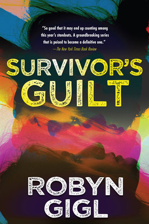 Survivor's Guilt by Robyn Gigl