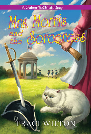 Mrs. Morris and the Sorceress by Traci Wilton