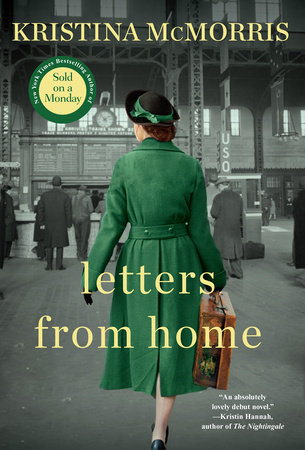 Letters from Home by Kristina McMorris