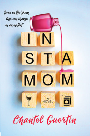 Instamom by Chantel Guertin