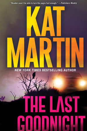 The Last Goodnight by Kat Martin